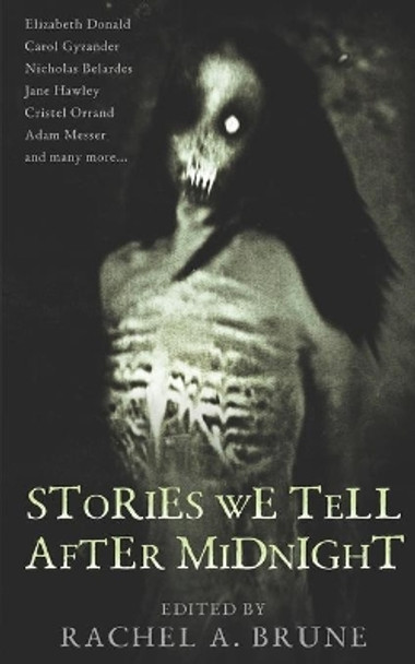 Stories We Tell After Midnight Jane Hawley 9781696935166