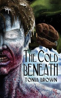 The Cold Beneath by Philip R Rogers