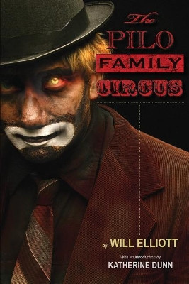The Pilo Family Circus by Will Elliott