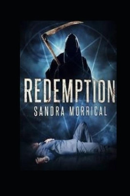 Redemption by Sandra Morrical