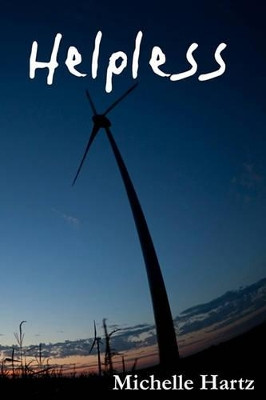 Helpless by Michelle Hartz