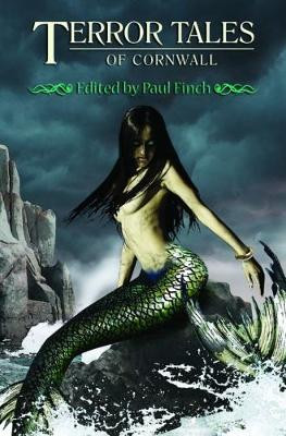 Terror Tales of Cornwall by Paul Finch