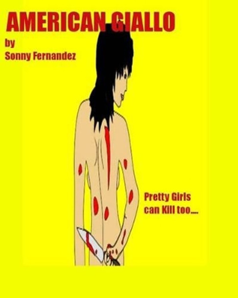 American Giallo Sonny Fernandez 9781450587259