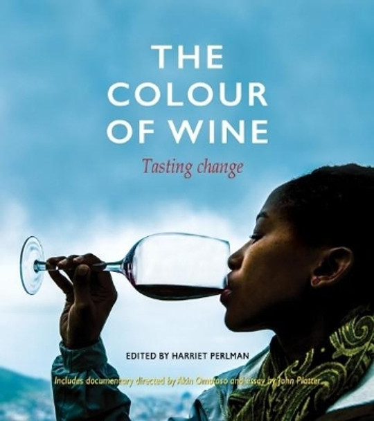 The Colour of Wine by Harriet Perlman