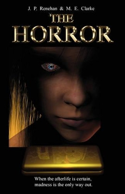 The Horror by M E Clarke