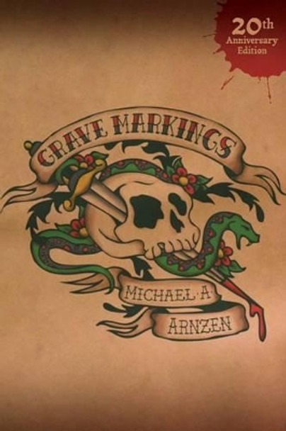 Grave Markings by Michael a Arnzen