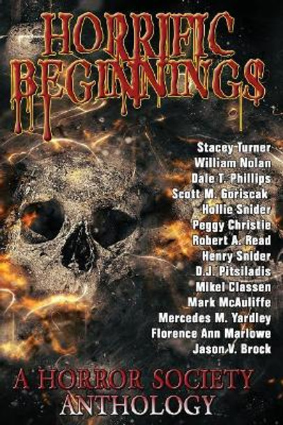 Horrific Beginnings by Stacey Turner