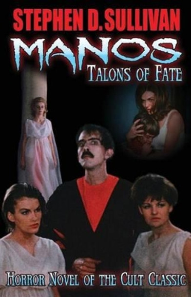 Manos - Talons of Fate Jackey Neyman Jones 9781540342409