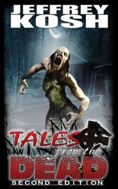 Tales from the Dead - Second Edition Suzi M 9781507543153