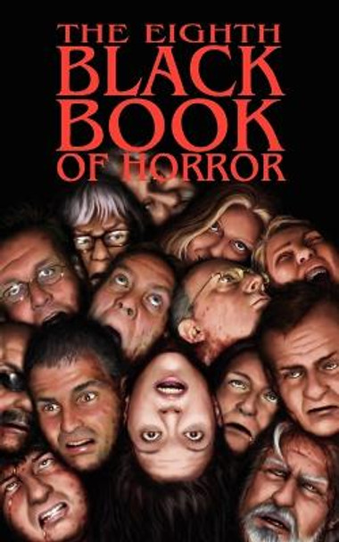 The Eighth Black Book of Horror by Charles Black