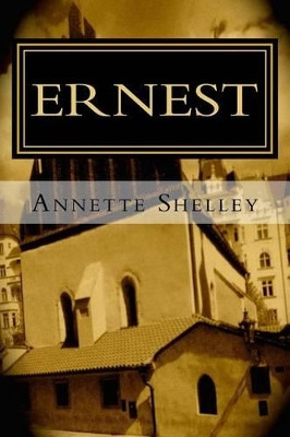 Ernest by Annette Shelley