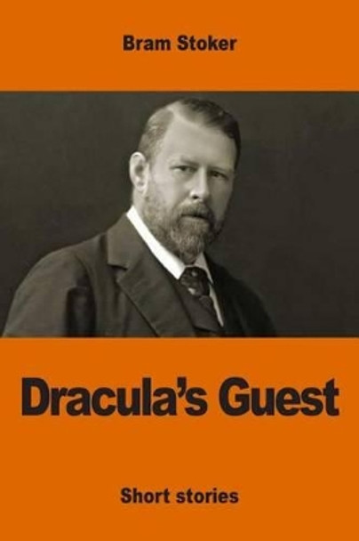 Dracula's Guest Bram Stoker 9781542333962