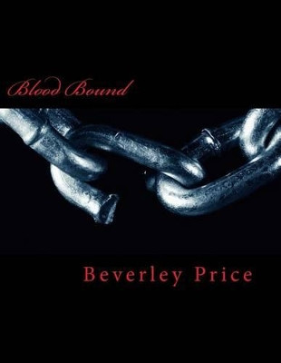 Blood Bound by Beverley Price