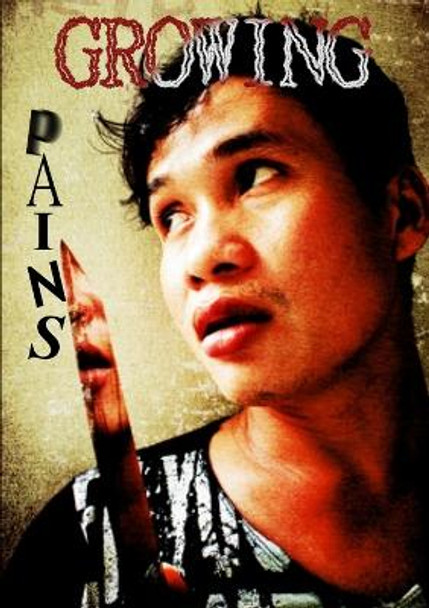 Growing Pains Sinister Saints Press 9781326292706