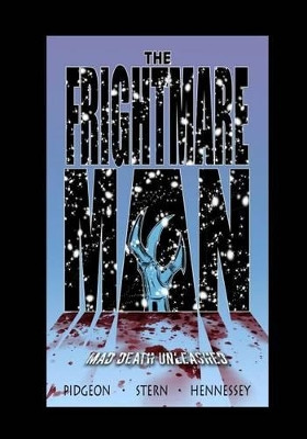 The Frightmare Man by Patrick D Pidgeon