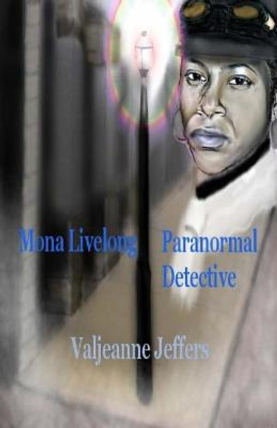 Mona Livelong by Valjeanne Jeffers
