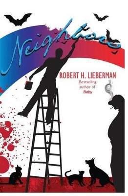 Neighbors by Robert H Lieberman