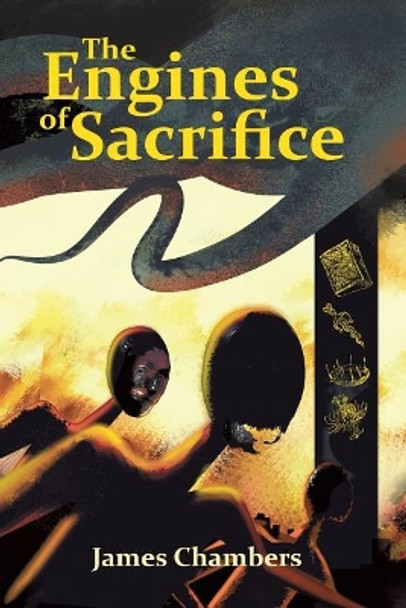 The Engines of Sacrifice Joe Morey 9781725852334