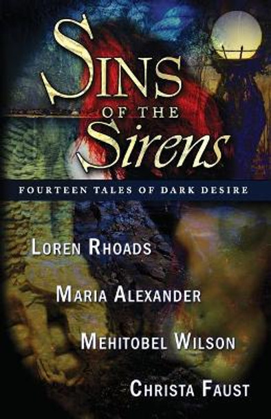 Sins of the Sirens Christa Faust 9780977968626