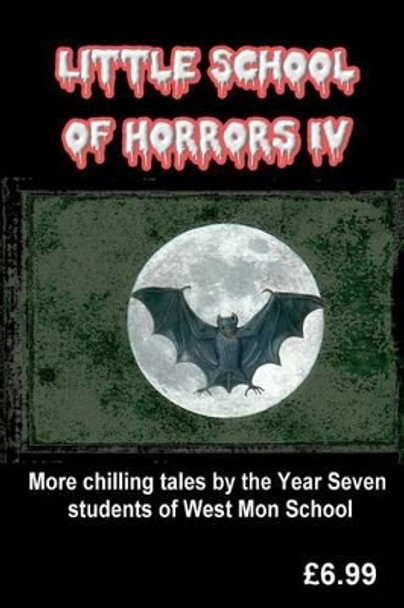 Little School of Horrors IV R W Finlan 9781535020541