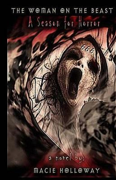 The Woman on the Beast by Macie Holloway