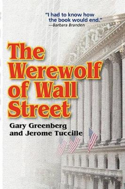 The Werewolf of Wall Street Gary Greenberg 9780981496627