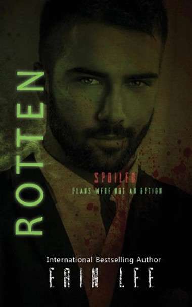 Rotten Erin Lee 9781979275804