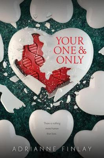 Your One & Only ,Adrianne Finlay 9780544991477 Your One & Only ,Adrianne Finlay 9780544991477