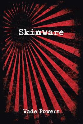 Skinware Wade Powers 9781434373199