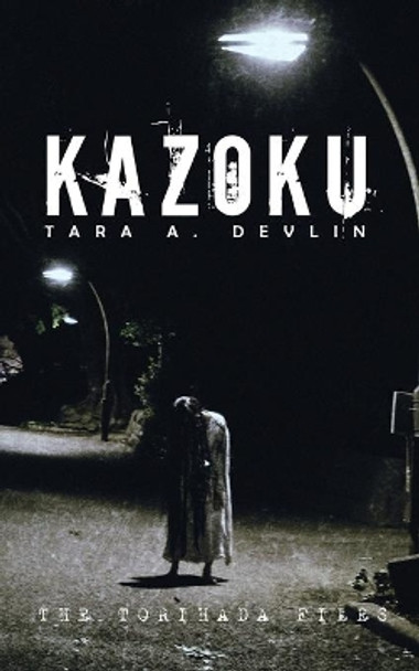 Kazoku Tara a Devlin 9781700182142