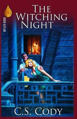 The Witching Night by C S Cody
