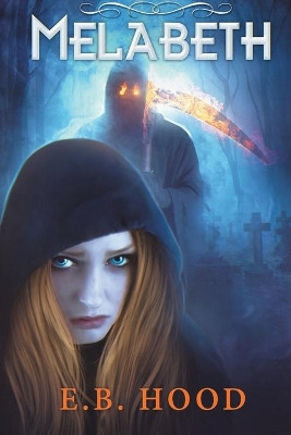 Melabeth the Vampire by E B Hood