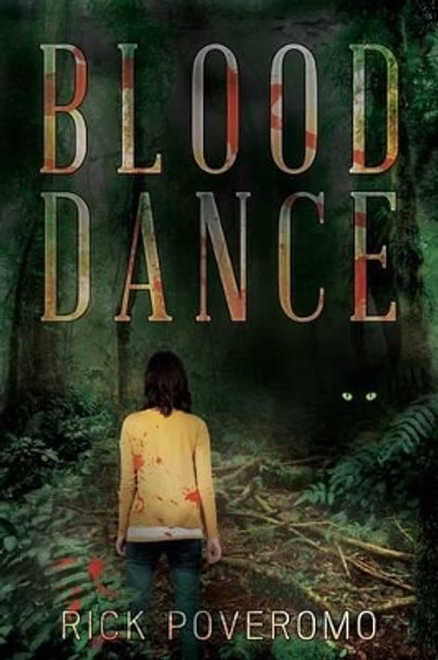 Blood Dance Rick Poveromo 9780991641000