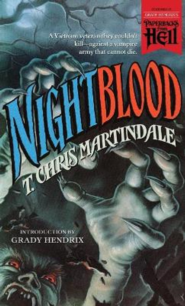 Nightblood (Paperbacks from Hell) T Chris Martindale 9781948405492