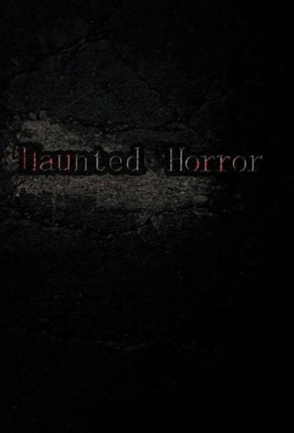 Haunted Horror Ioannis Night 9781466907577