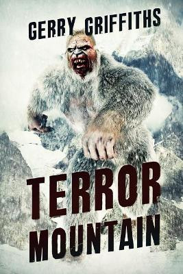 Terror Mountain by Gerry Griffiths