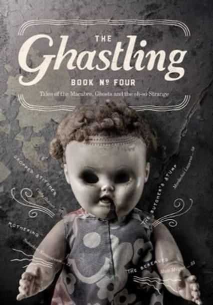 The Ghastling: Book of Ghosts and Ghouls: Book 4 Rebecca Parfitt 9780993499111