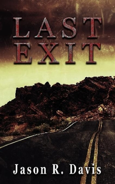 Last Exit Jason Davis 9781546408994