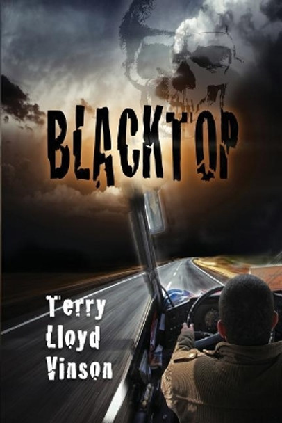 Blacktop Terry Lloyd Vinson 9781976032417