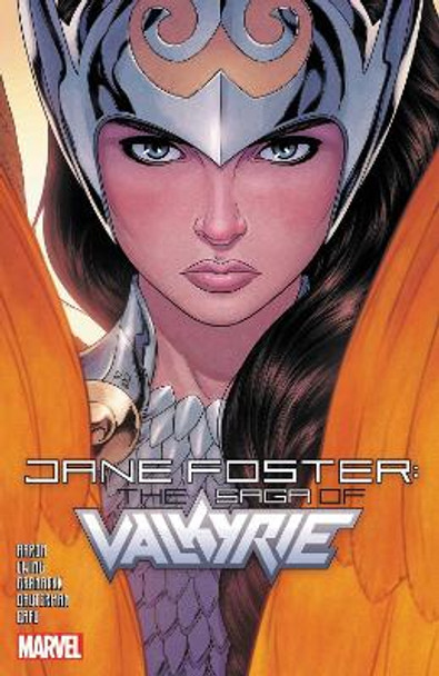 Jane Foster: The Saga Of Valkyrie Ramon K Perez 9781302934828