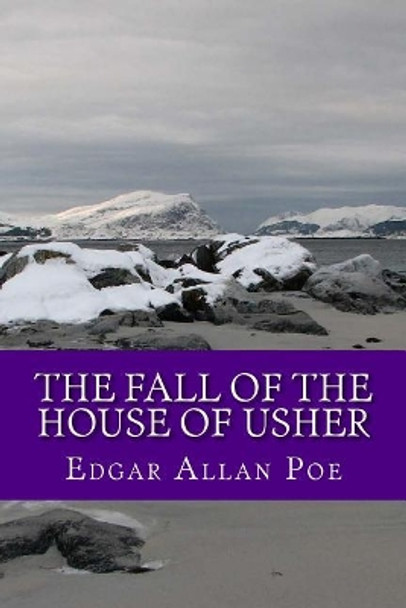 The Fall of the House of Usher Sheba Blake 9781546993254