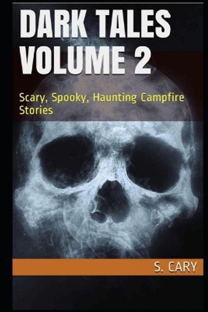 Dark Tales Volume 2 by Story Ninjas