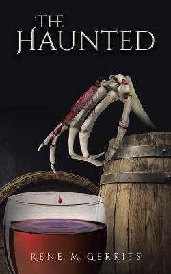 The Haunted Rene M Gerrits 9780228854111