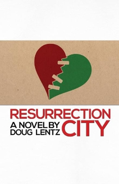 Resurrection City Doug Lentz 9780994941404