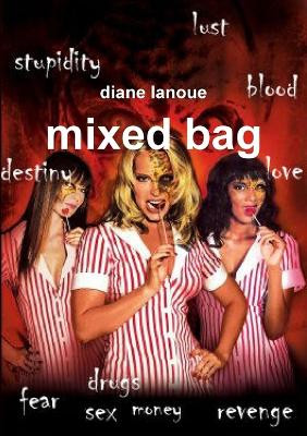 Mixed Bag Diane Lanoue 9781447750598