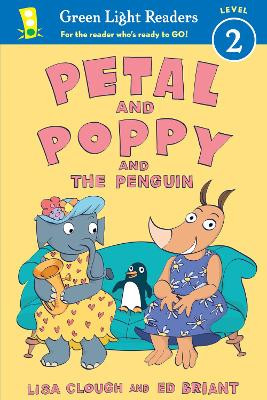 Petal and Poppy and the Penguin (GL Reader, L 2) by Lisa Clough
