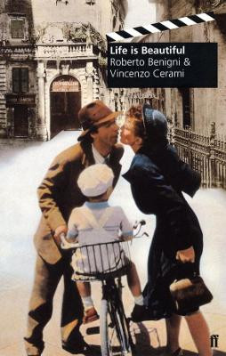 Life is Beautiful Roberto Benigni 9780571200344