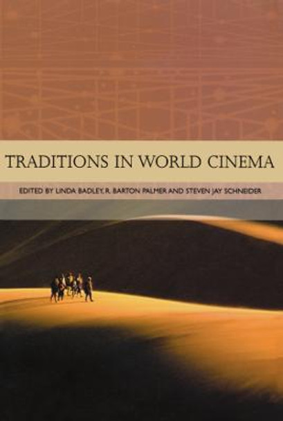 Traditions in World Cinema Linda Badley 9780748618620