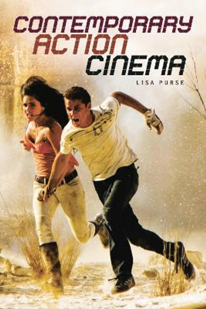 Contemporary Action Cinema by Dr. Lisa Purse