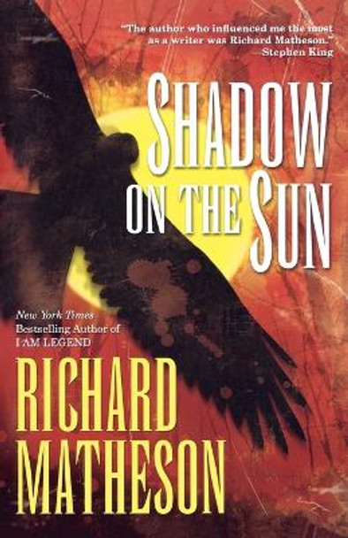 Shadow on the Sun Richard Matheson 9780765325839